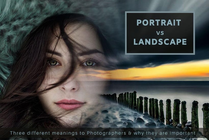 Portrait vs Landscape Portrait vs Landscape